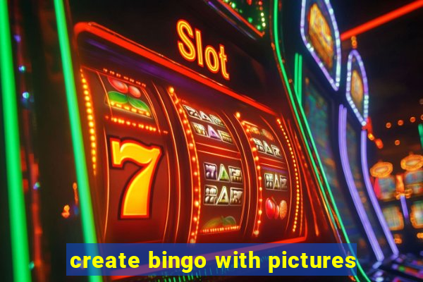 create bingo with pictures